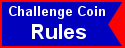 Challenge Coin Rules - Click Here!